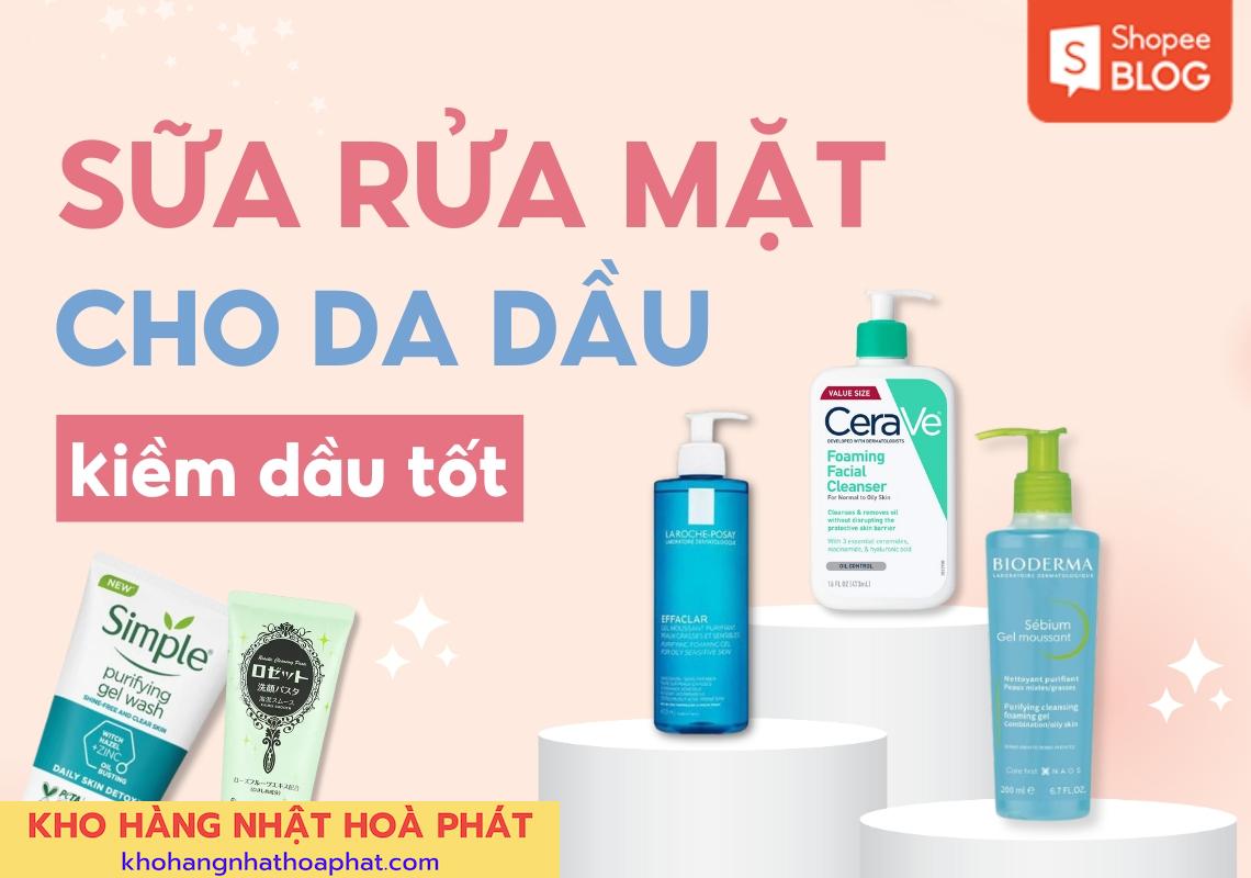 Top 10 Sữa Rửa Mặt Cho Da Dầu Tốt Nhất Hiện Nay Top 10 Sữa Rửa Mặt Cho Da Dầu Tốt Nhất Hiện Nay